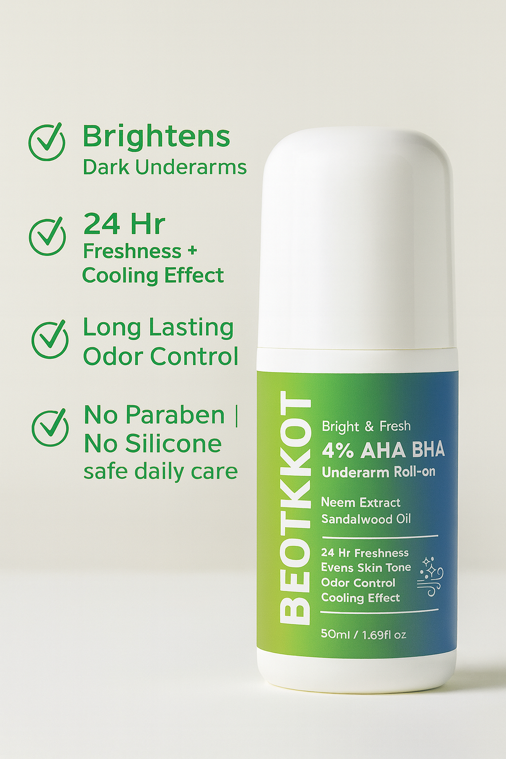 BEOTKKOT 4% AHA BHA Underarm Roll-On | Bright & Fresh Deodorant with Vitamin C, Neem & Sandalwood | 24 Hr Freshness, Odor Control, Fades Dark underarms Evens Skin Tone, Cooling Effect | No Paraben, No Silicone – 50ml